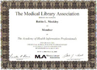 Robin Meckley's Medical Library Association Academy of Health Information Professionals membership certificate